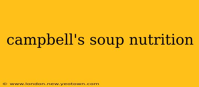 campbell's soup nutrition