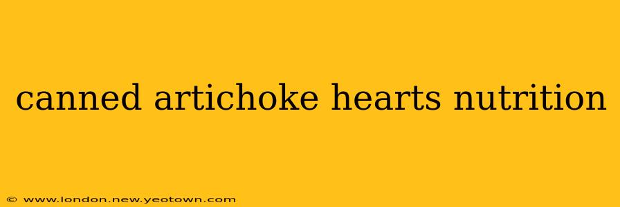 canned artichoke hearts nutrition