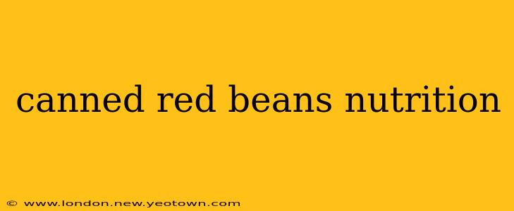 canned red beans nutrition