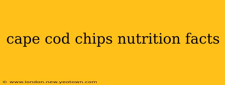 cape cod chips nutrition facts