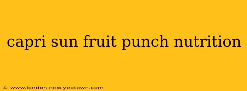 capri sun fruit punch nutrition