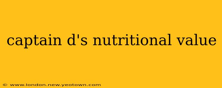 captain d's nutritional value