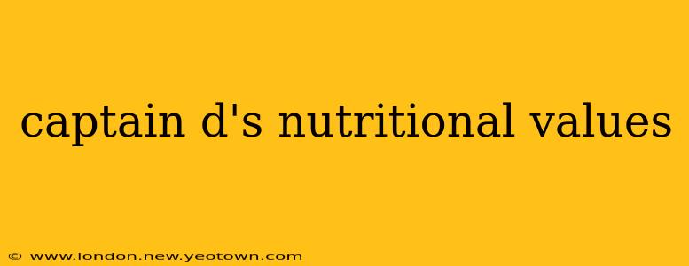 captain d's nutritional values