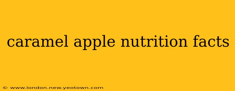 caramel apple nutrition facts