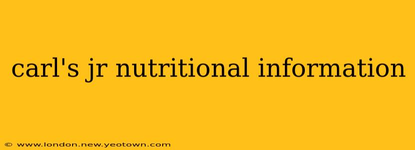 carl's jr nutritional information