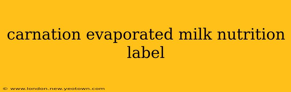 carnation evaporated milk nutrition label