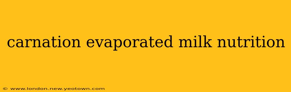 carnation evaporated milk nutrition