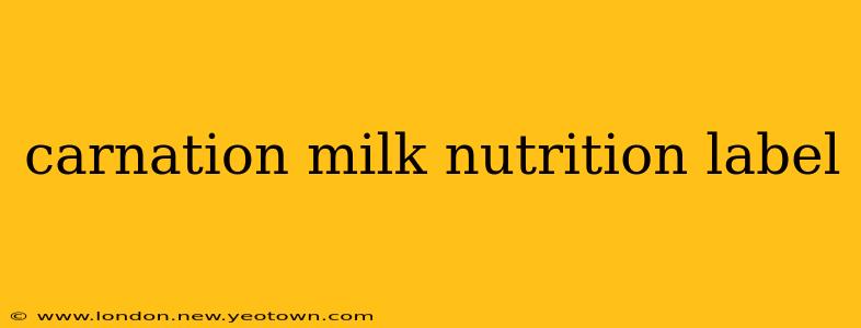 carnation milk nutrition label