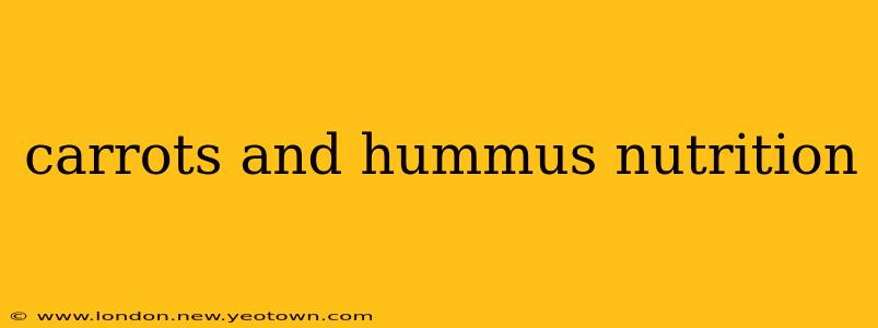 carrots and hummus nutrition