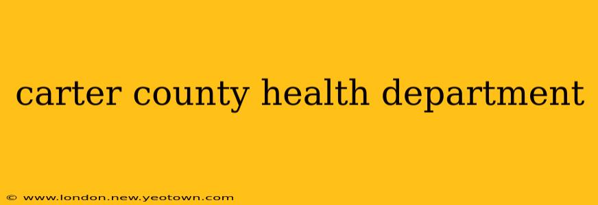 carter county health department