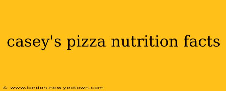 casey's pizza nutrition facts