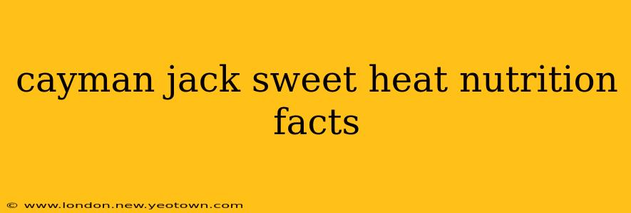 cayman jack sweet heat nutrition facts