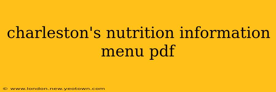 charleston's nutrition information menu pdf