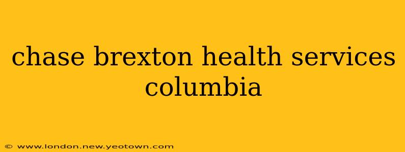 chase brexton health services columbia