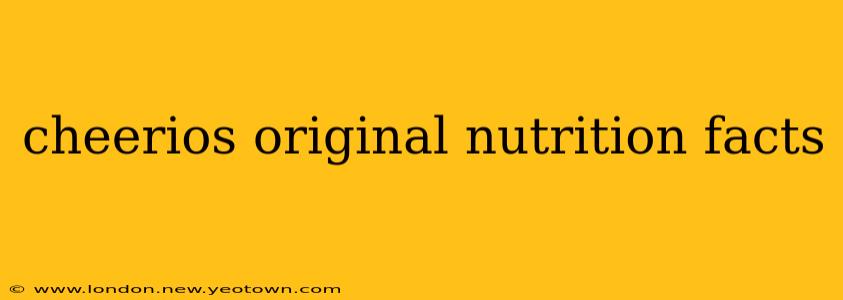 cheerios original nutrition facts