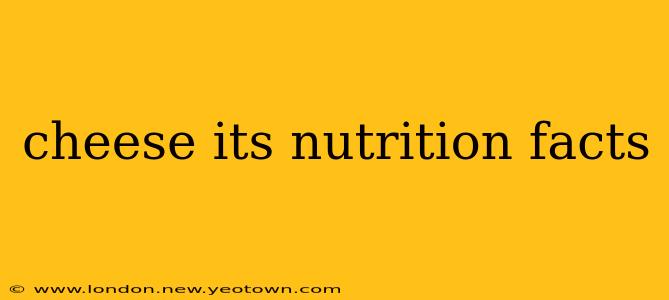 cheese its nutrition facts