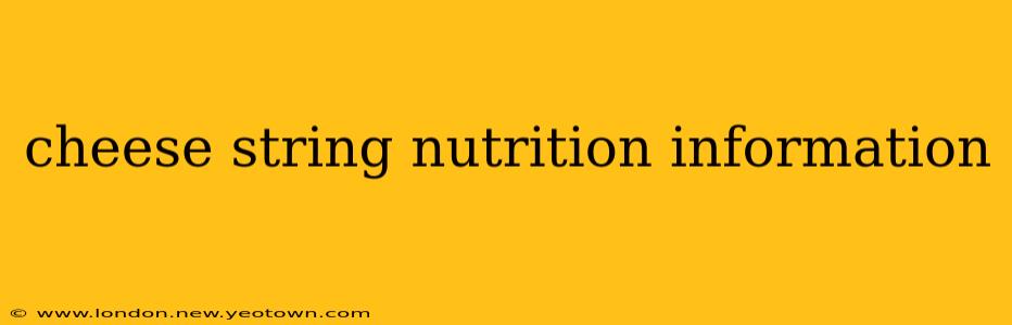 cheese string nutrition information