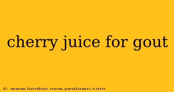 cherry juice for gout
