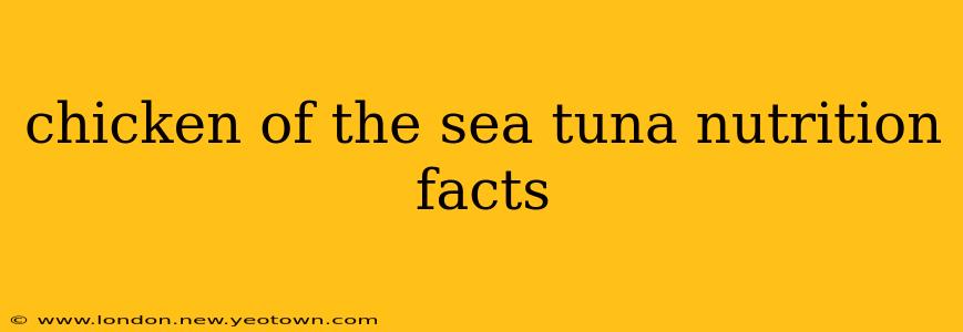 chicken of the sea tuna nutrition facts