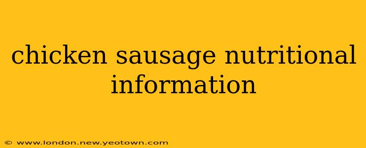 chicken sausage nutritional information