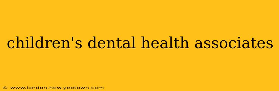 children's dental health associates