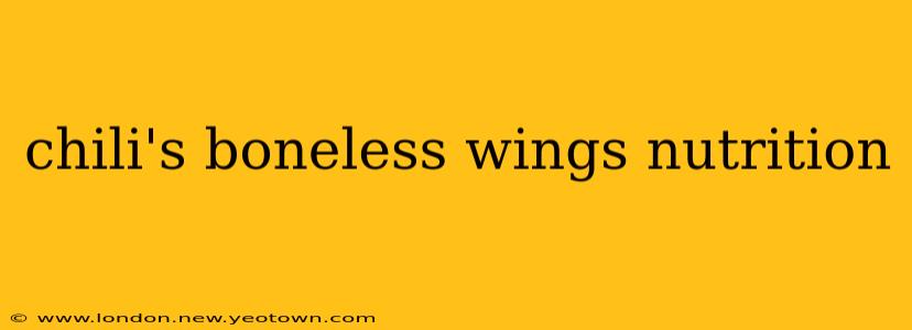 chili's boneless wings nutrition