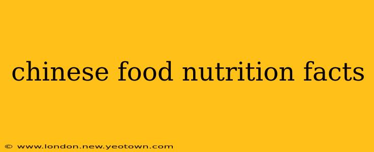 chinese food nutrition facts