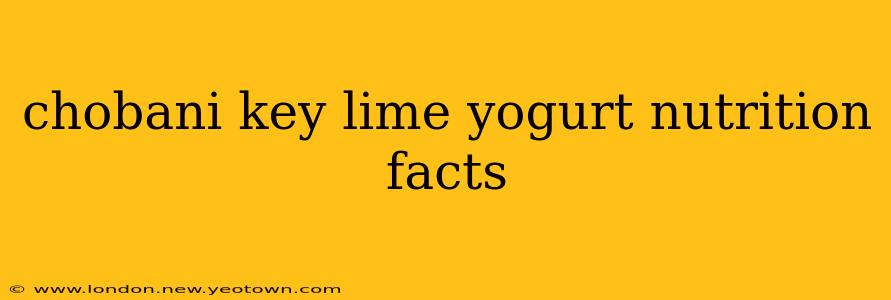 chobani key lime yogurt nutrition facts