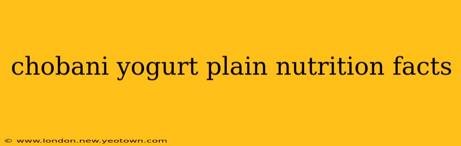 chobani yogurt plain nutrition facts