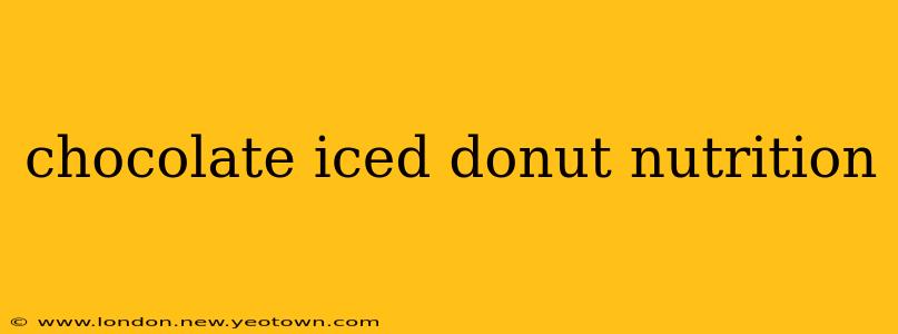 chocolate iced donut nutrition