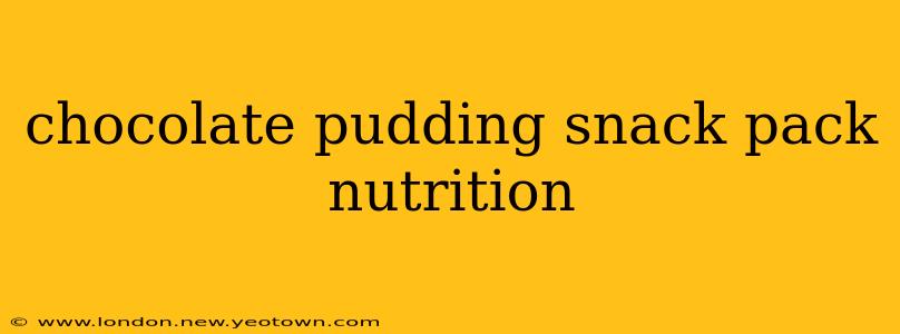 chocolate pudding snack pack nutrition