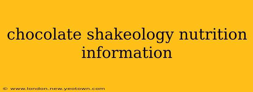 chocolate shakeology nutrition information
