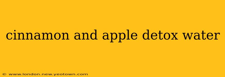 cinnamon and apple detox water
