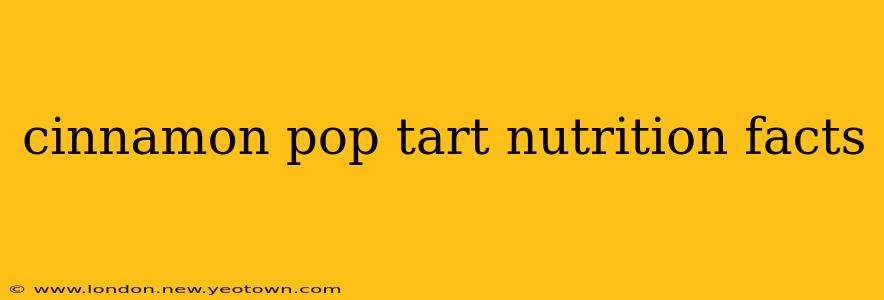cinnamon pop tart nutrition facts