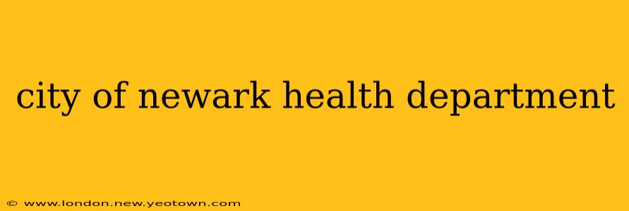 city of newark health department