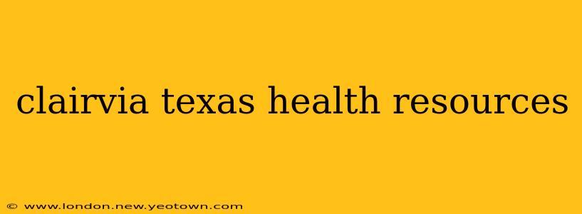 clairvia texas health resources