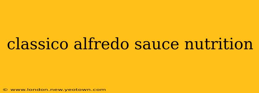 classico alfredo sauce nutrition