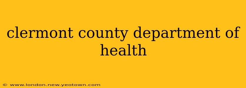 clermont county department of health