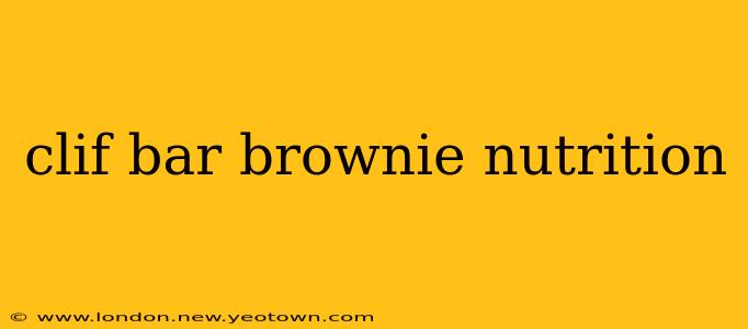 clif bar brownie nutrition
