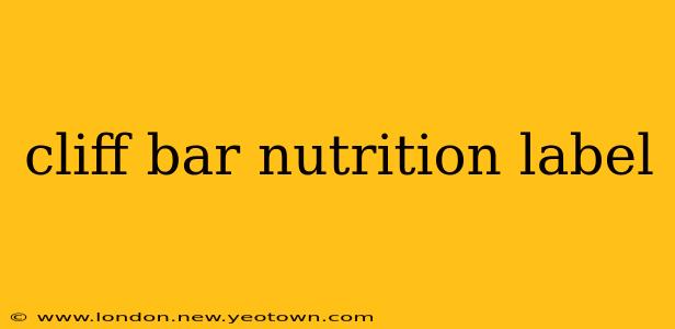 cliff bar nutrition label