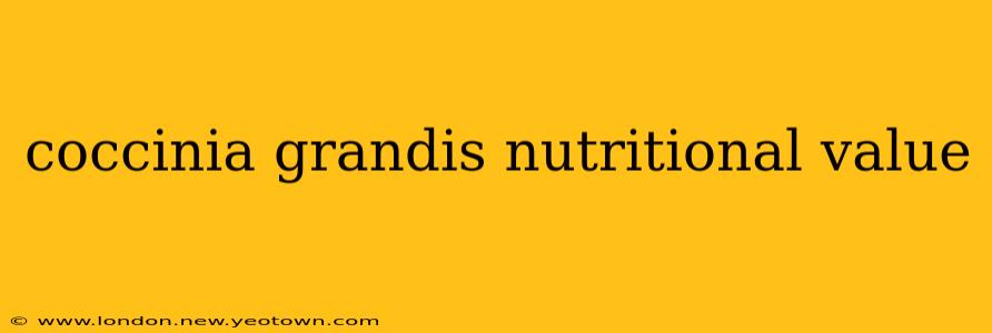 coccinia grandis nutritional value