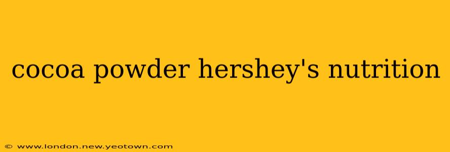 cocoa powder hershey's nutrition