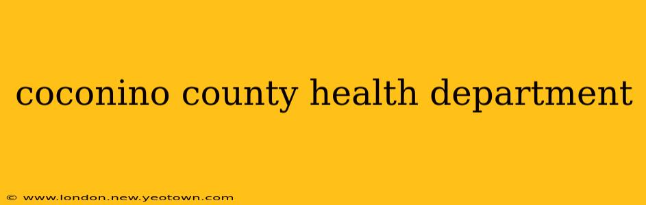 coconino county health department