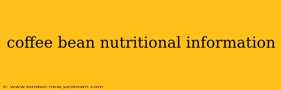 coffee bean nutritional information