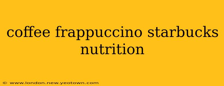 coffee frappuccino starbucks nutrition