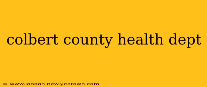 colbert county health dept