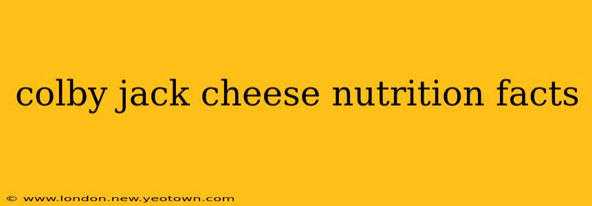 colby jack cheese nutrition facts