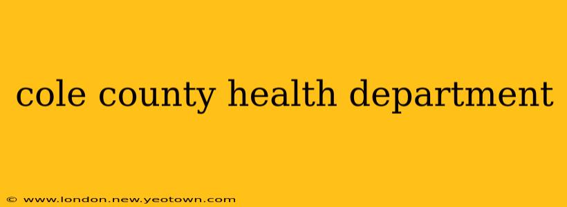 cole county health department