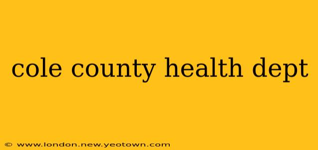 cole county health dept