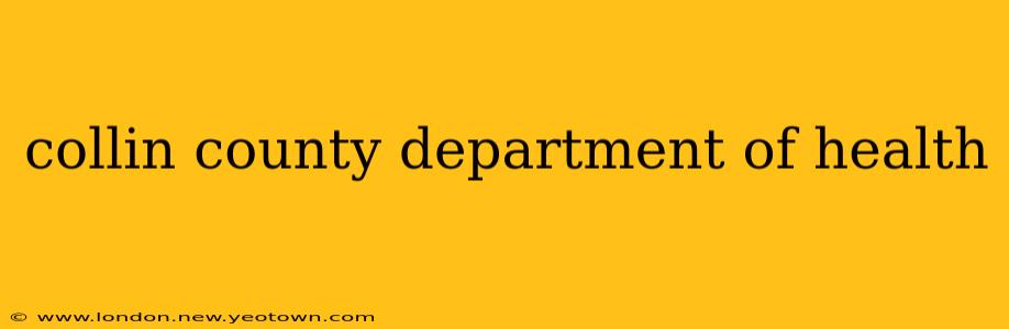 collin county department of health